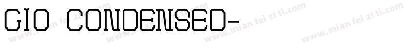 Gio Condensed字体转换